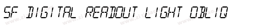 SF Digital Readout Light Oblique字体转换